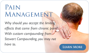Pain Management medications & treatments - Why should you accept the limiting effects that come fro chronic pain?  With custom compounding for Stewart Compounding, you may not have to.